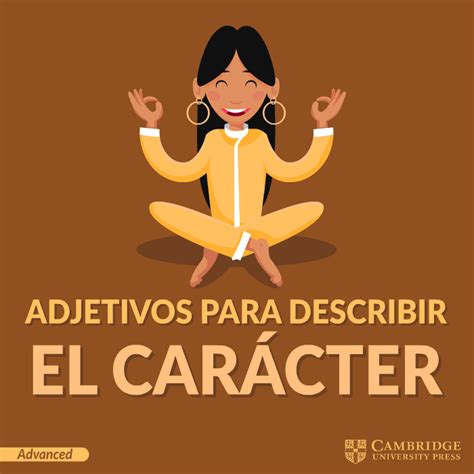 Adjetivos Para Describir El CarÁcter Cambridge Blog