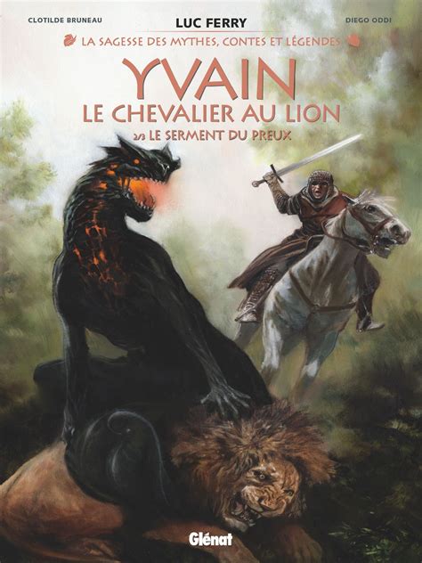 Yvain, le chevalier au lion T2 : Le Serment du preux (0), bd chez