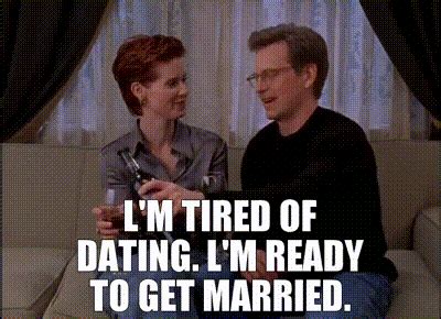 YARN L M Tired Of Dating L M Ready To Get Married Sex And The City 1998 S02E07 Romance
