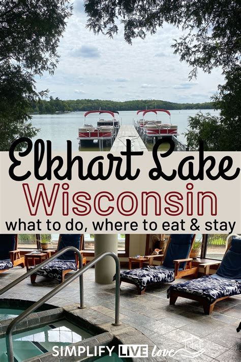 Definitive Guide to a Weekend Getaway in Elkhart Lake, Wisconsin - Simplify, Live, Love