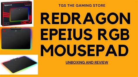 Redragon Epeius Gaming Mousepad Unboxing And Review | RGB MOUSEPAD ...