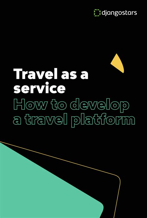 Travel as a Service: How to Develop a Travel Platform