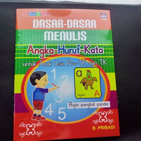 dasar dasar menulis angka huruf kata  anak usia pra tk  tk