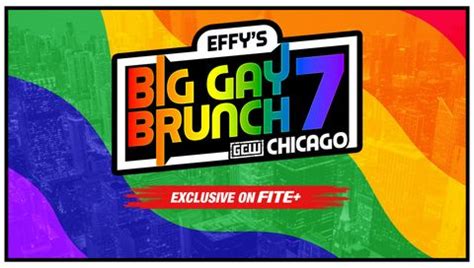 Gcw Effy S Big Gay Brunch Official Replay Trillertv