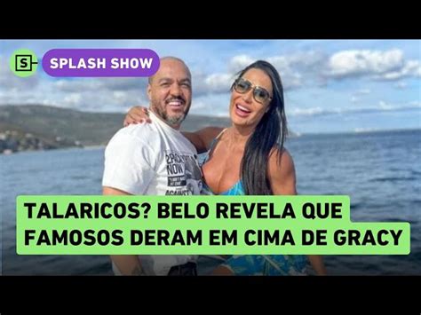 Belo Diz Que Seis Famosos Casados Deram Em Cima De Gracyanne Barbosa