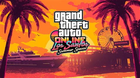 Los Santos Summer Special In Gta Online Rockstar Games