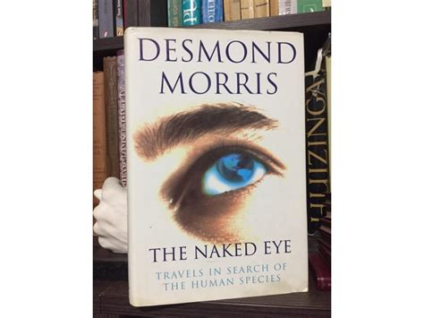 Desmond Morris The Naked Eye Kupindo