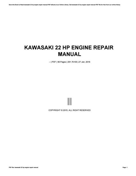 Kawasaki 22 hp engine repair manual by ziyap93 - Issuu