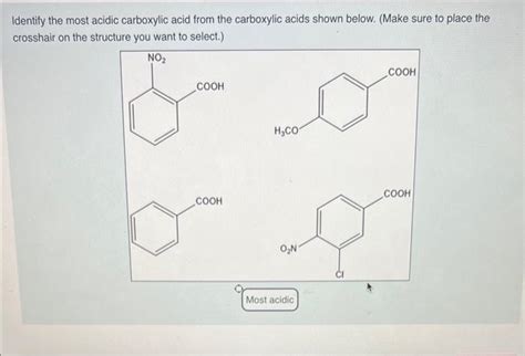 Solved Identify the most acidic carboxylic acid from the | Chegg.com