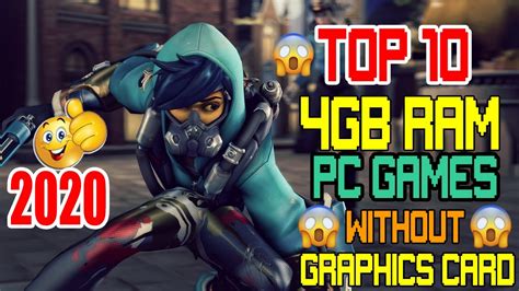 Best Pc Games For 4gb Ram Without Graphic Card Deals Bellvalefarms