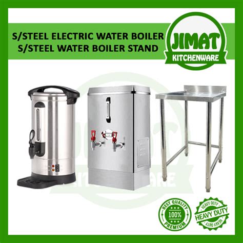 Stainless Steel Water Boiler Hot Water Dispenser Pemanas Air 25L 32L Boiler Stand