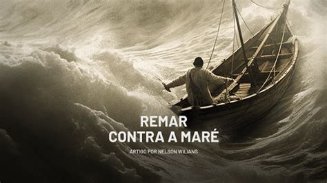 Remar A Maré Insistir Em Algo Difícil - Nelson Wilians - Remar contra a maré - 01/06/2023 - UOL Splash