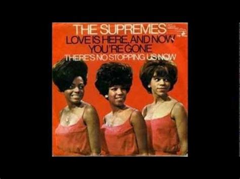 The Supremes Love Is Here And Now Youre Gone With Lyrics Youtube