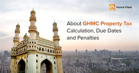 GHMC Property Tax - Calculation, Due Dates and Penalties