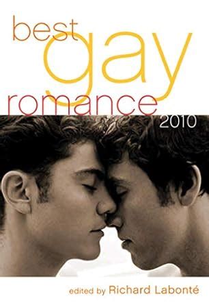 Best Gay Romance 2010 Kindle Edition By Labonte Richard Literature Fiction Kindle EBooks
