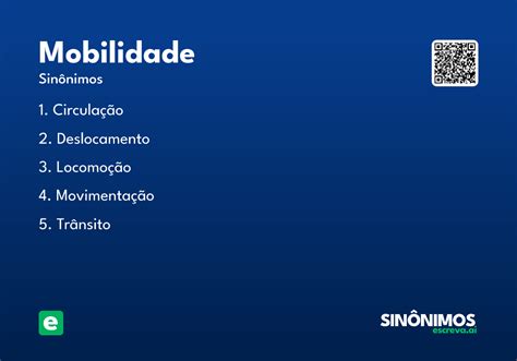 Significado Da Palavra Mobilidade - Mobilidade - Significado e Sinônimo - escreva.ai
