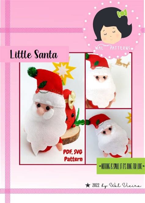 Little Santa Felt Pattern Pdf Svg Felt Doll Christmas Ornament Decor
