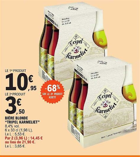 Promo Bi Re Blonde Tripel Karmeliet Chez E Leclerc Icatalogue Fr