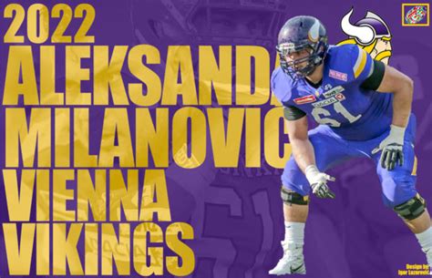 Elf Vienna Vikings Bring Back Former D1 Offensive Lineman Aleksandar