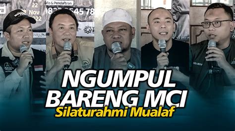 SILATURAHMI MUALAF Bersama Mualaf Center Indonesia YouTube