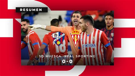 Resumen SD Huesca Real Sporting 0 0 YouTube