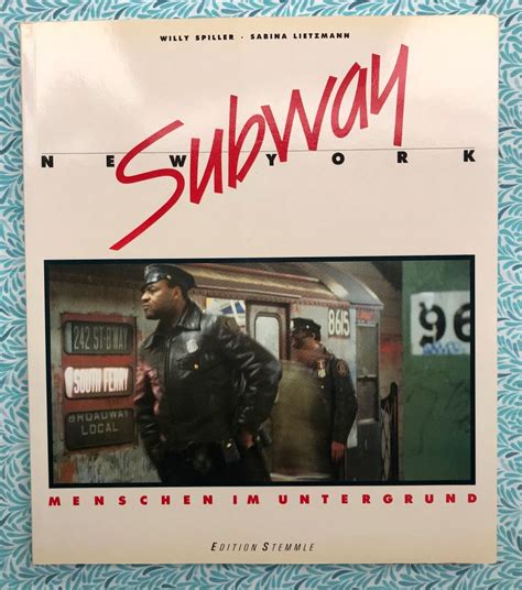 Subway New York Willy Spiller