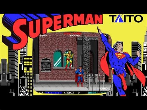 Superman 4K Arcade M A M E LongPlay Full Game YouTube