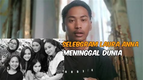 Selebgram Laura Anna Meninggal Dunia Sempat Hadir Di Podcast Denny