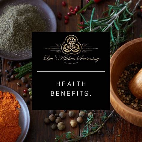 The Health Benefits Of Spices Luvs Kitchen Seasoning