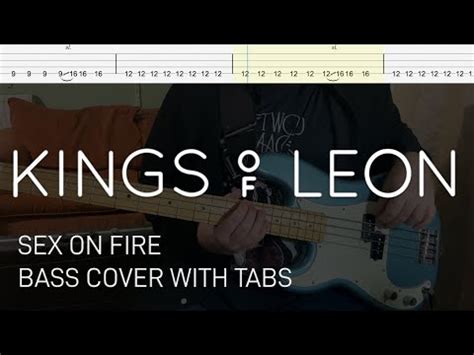 Kings Of Leon Sex On Fire Bass Cover With Tabs YouTube