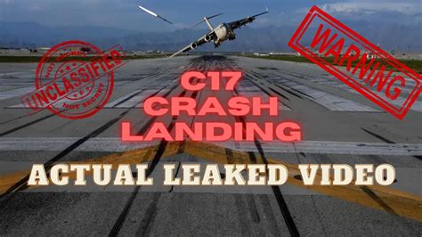 C 17 Emergency Landing Gear Up Kandahar Afghanistan Youtube