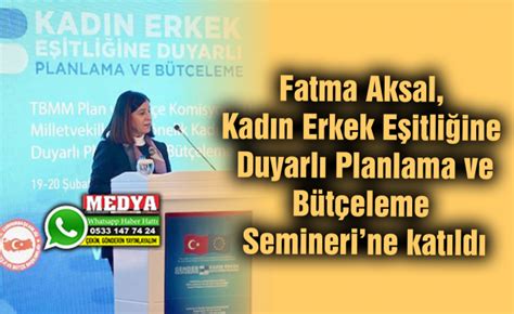 Fatma Aksal Kadın Erkek Eşitliğine Duyarlı Planlama Bütçeleme Semineri