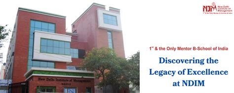 discovering  legacy  excellence  ndim ndim delhi