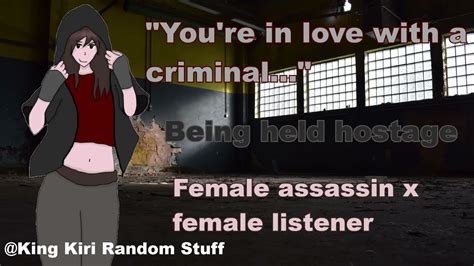 You Re In Love With A Criminal Being Held Hostage F F Lesbian ASMR Rp Kinda Spicy