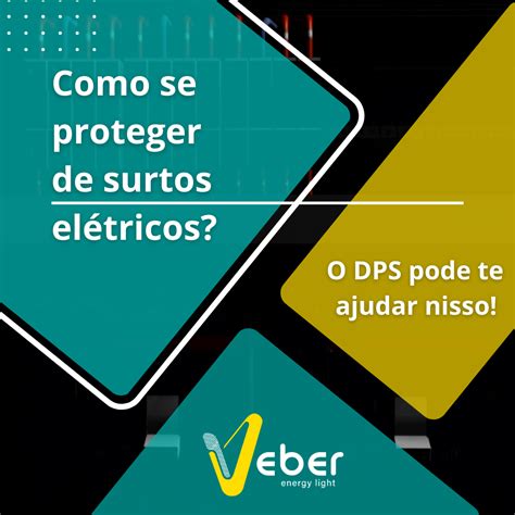 Como Se Proteger De Surtos El Tricos Veber Energy Light