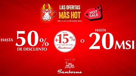 El Hot Sale De Sanborns Trae Consigo Ofertas Irresistibles Del 15 Al 23 De Mayo UnoTV