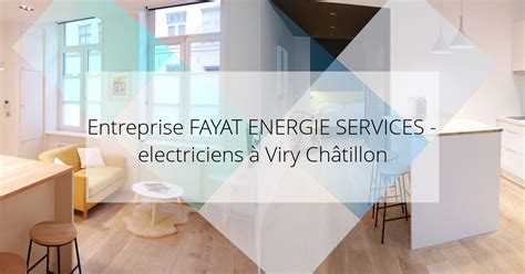 Entreprise Fayat Energie Services Electriciens Viry Ch Tillon