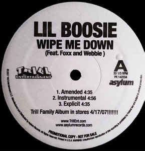 Lil Boosie* - Wipe Me Down (2007, Vinyl) | Discogs