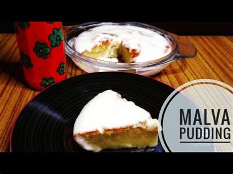 Malva Pudding South African Malva Pudding Youtube