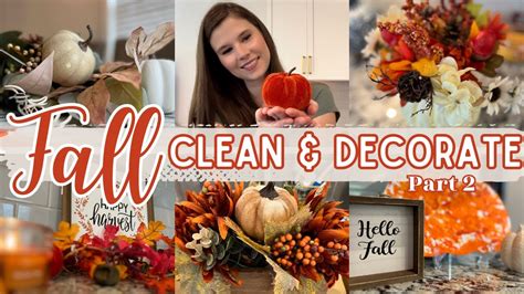 Fall Decorate With Me Cozy Fall Decor Relaxing Fall Clean