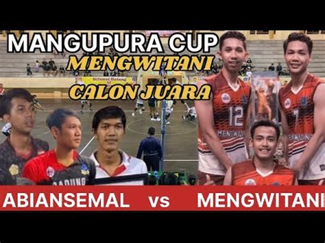 Babak Besar Mangupura Cup Badung Mengwitani Edy Kumara Dedy