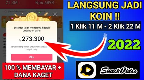 Satu Klik Juta Koin Berhasil Cara Nuyul Snack Video Terbaru