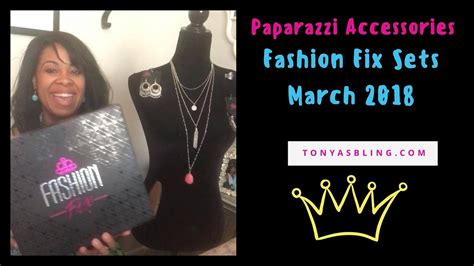 Paparazzi Fashion Fix Sets March 2018 Youtube