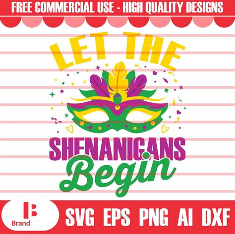 Let The Shenanigans Begin Svg Mardi Gras Svg New Orleans Etsy