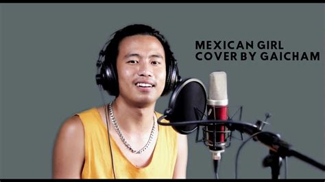 Mexican Girl Smokie Cover By Gaicham Kamei YouTube