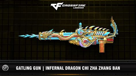 CFM Gatling Gun Infernal Dragon Chi Zha Zhang Ban VIP YouTube