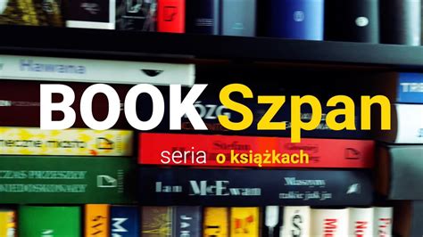 Bookszpan 15 Powrót mistrza YouTube