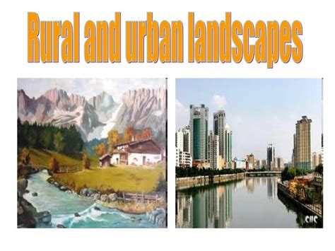 Rural And Urban Landscapes