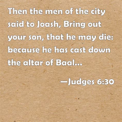 Judges Then The Men Of The City Said To Joash Bring Out Your Son