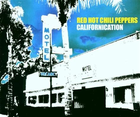 Californication By Red Hot Chili Peppers Single Alternative Rock Reviews Ratings Credits